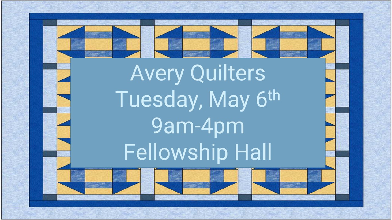 Quilters May